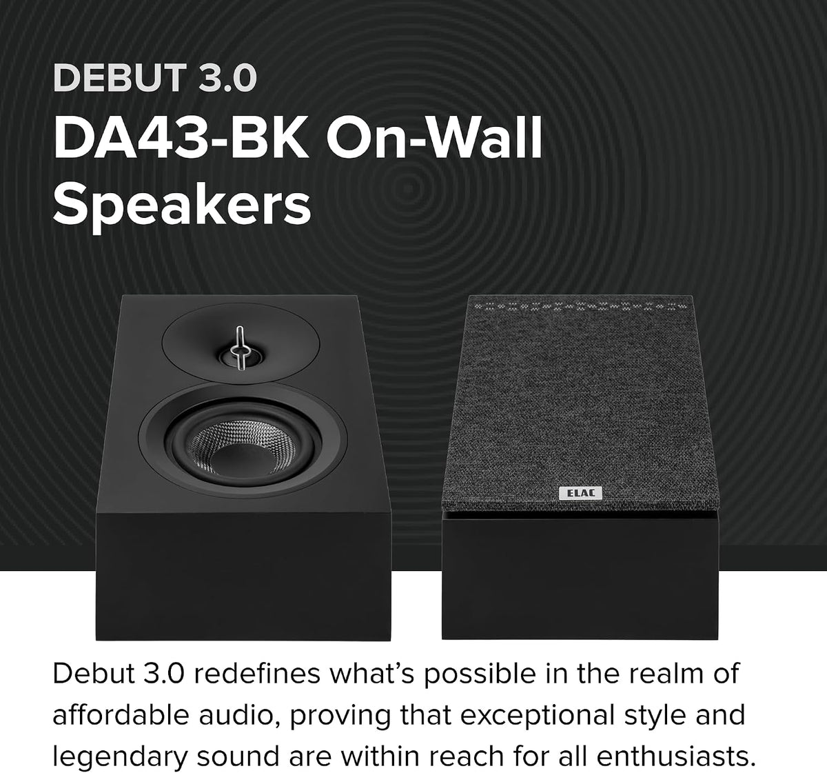 ELAC Debut 3.0 DA43-BK Atmos-Enabled On-Wall Speakers, Black Ash (Pair) - 1” Aluminum Dome Tweeter & 4” Aramid Fiber Woofer - 2-Way Bass Reflex - 48Hz to 38KHz Response